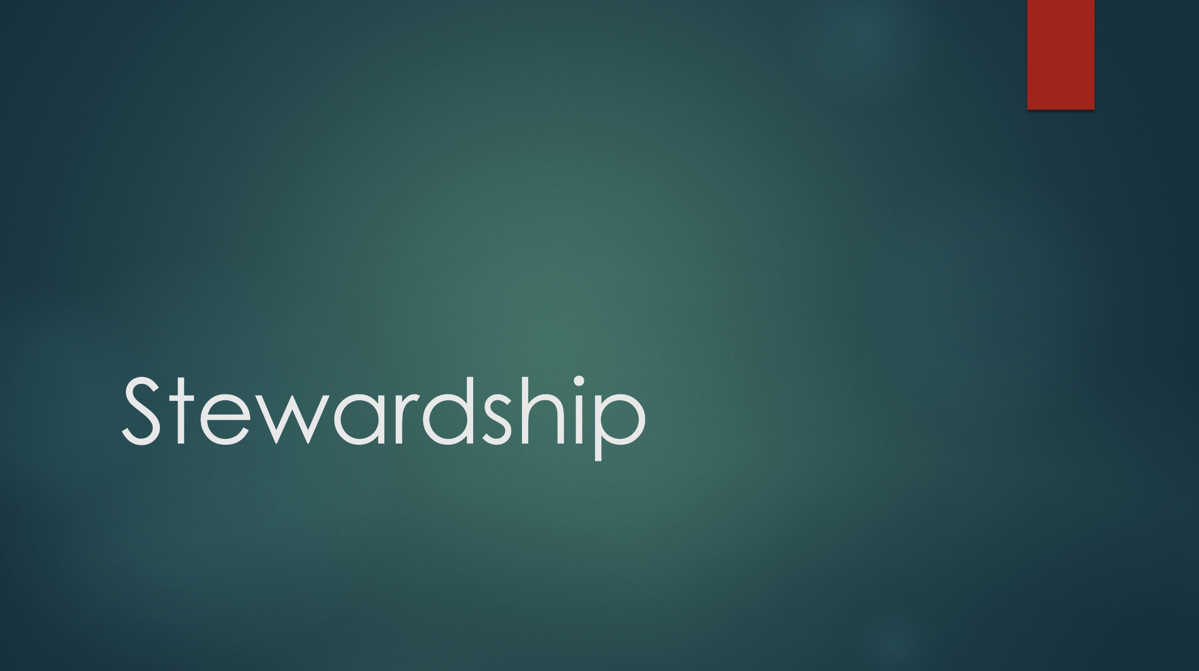 Stewardship Wheatland Community Church
