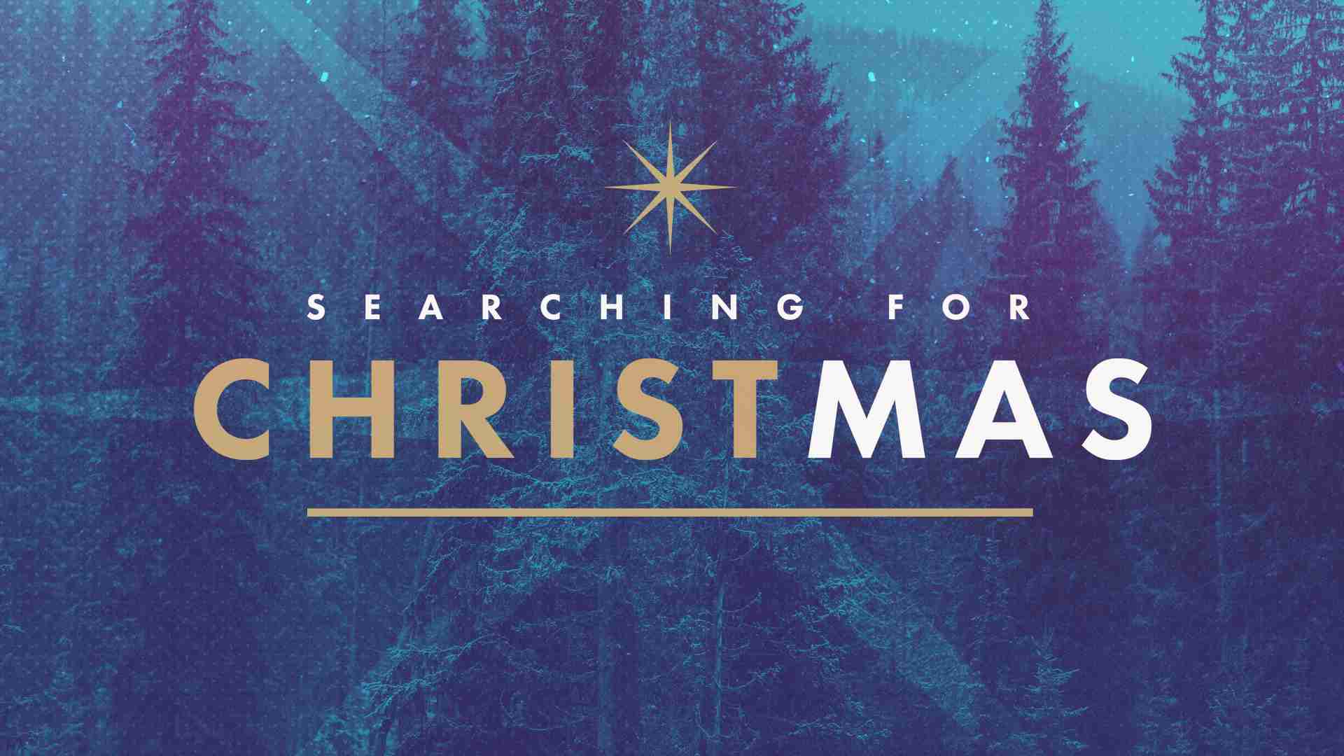 Searching for Christmas Wheatland Community Church