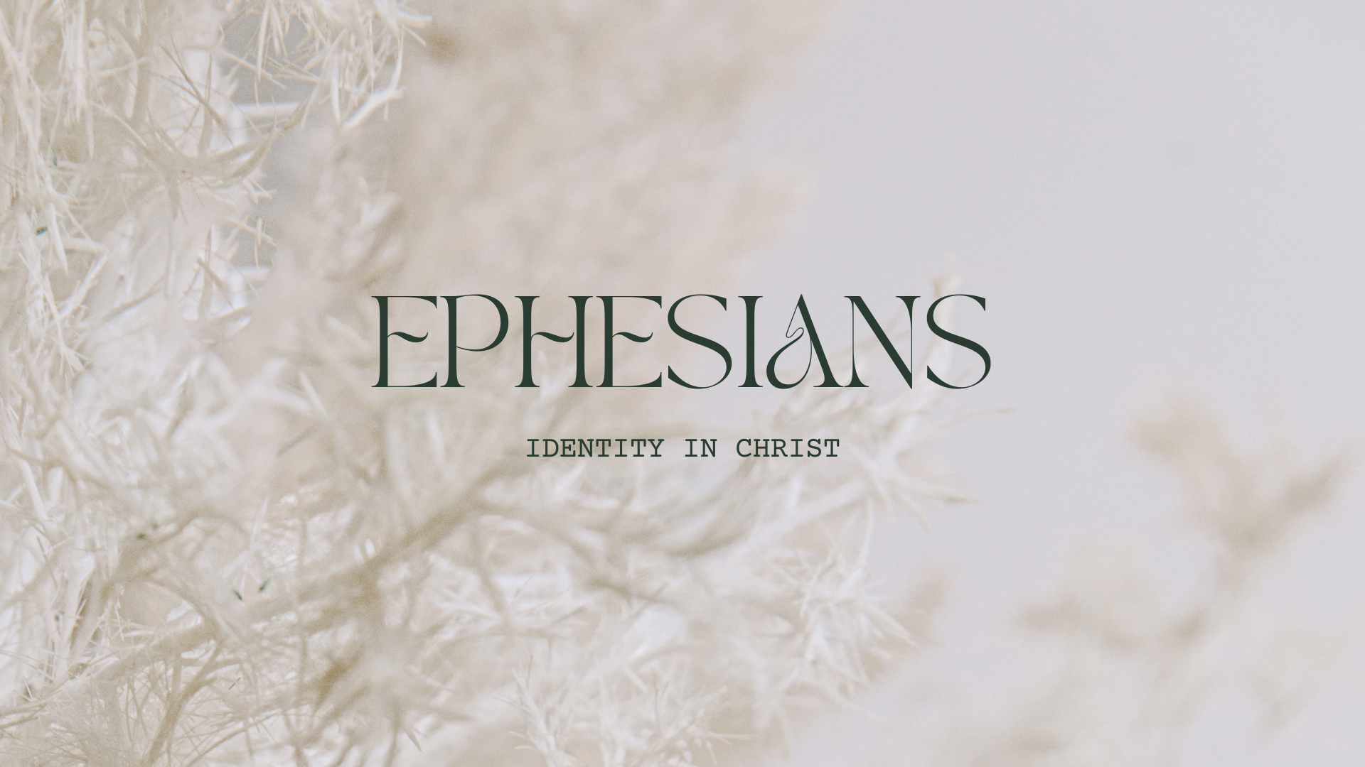 Ephesians